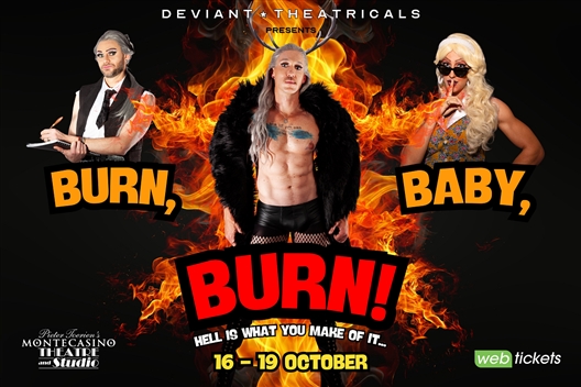 Burn Baby Burn! (JHB)